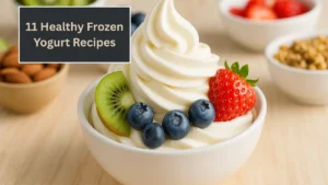 11 Healthy Frozen Yogurt Recipes