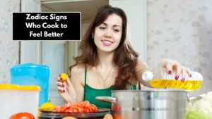 Zodiac Signs Who Cook to Feel Better