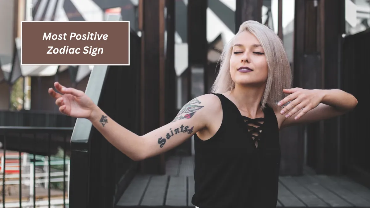 Top 4 Most Positive Zodiac Sign